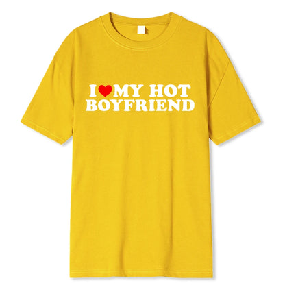 „I ❤️ My Hot Boyfriend“ T-Shirt