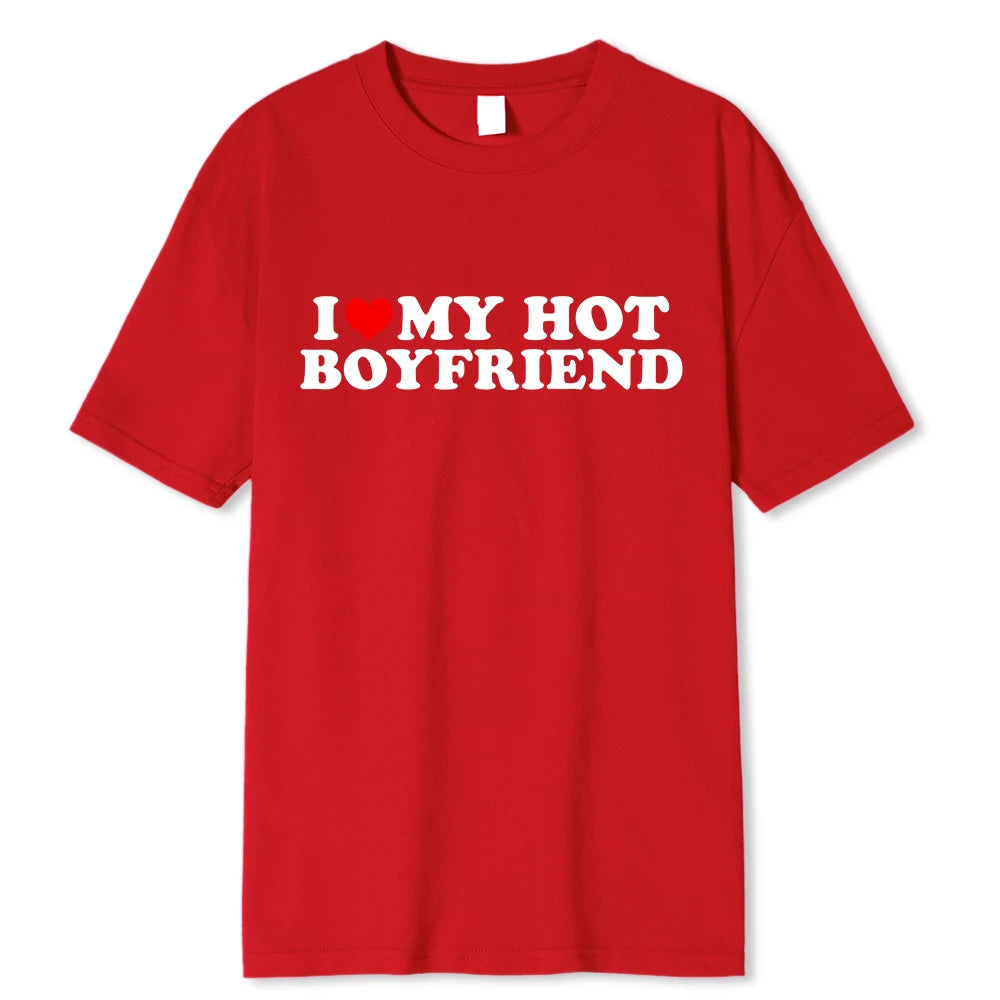 „I ❤️ My Hot Boyfriend“ T-Shirt