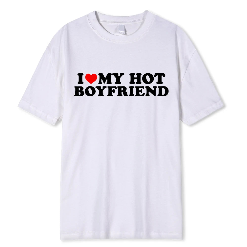 „I ❤️ My Hot Boyfriend“ T-Shirt