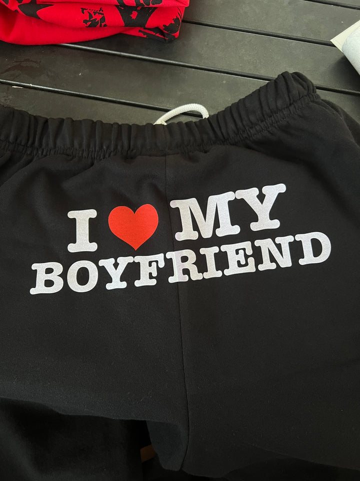 "I ❤️ MY BOYFRIEND" Sweatpants